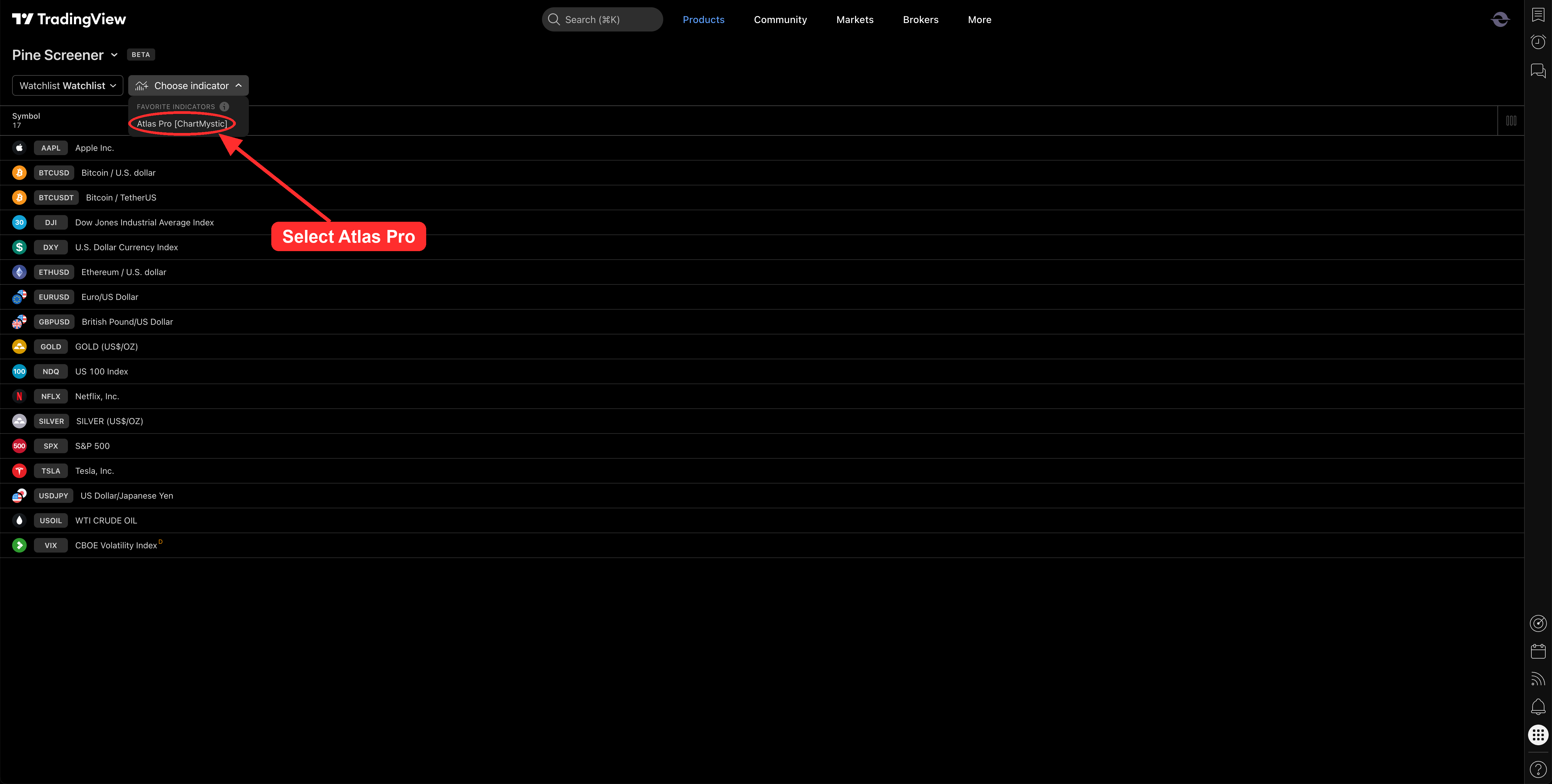 Selecting Atlas Pro in the Pine Screener
